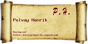 Pelvay Henrik névjegykártya